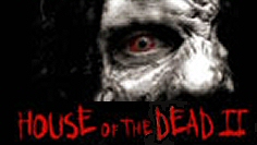 House of the Dead II